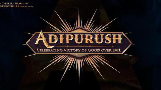 ‘Adipurush’ sets August 11, 2022 release date, clashes with ‘Raksha Bandhan’