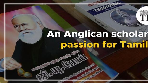 Watch | George Uglow Pope’s legacy at Sawyerpuram