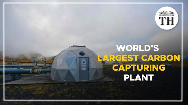 Watch | The World's Largest Carbon Capturing Plant