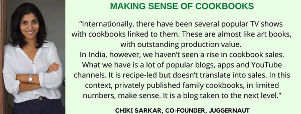 Why privately published family cookbooks, in limited numbers, make sense, says Chiki Sarkar, co-founder, Juggernaut