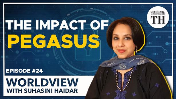 Worldview with Suhasini Haidar | The impact of Pegasus revelations